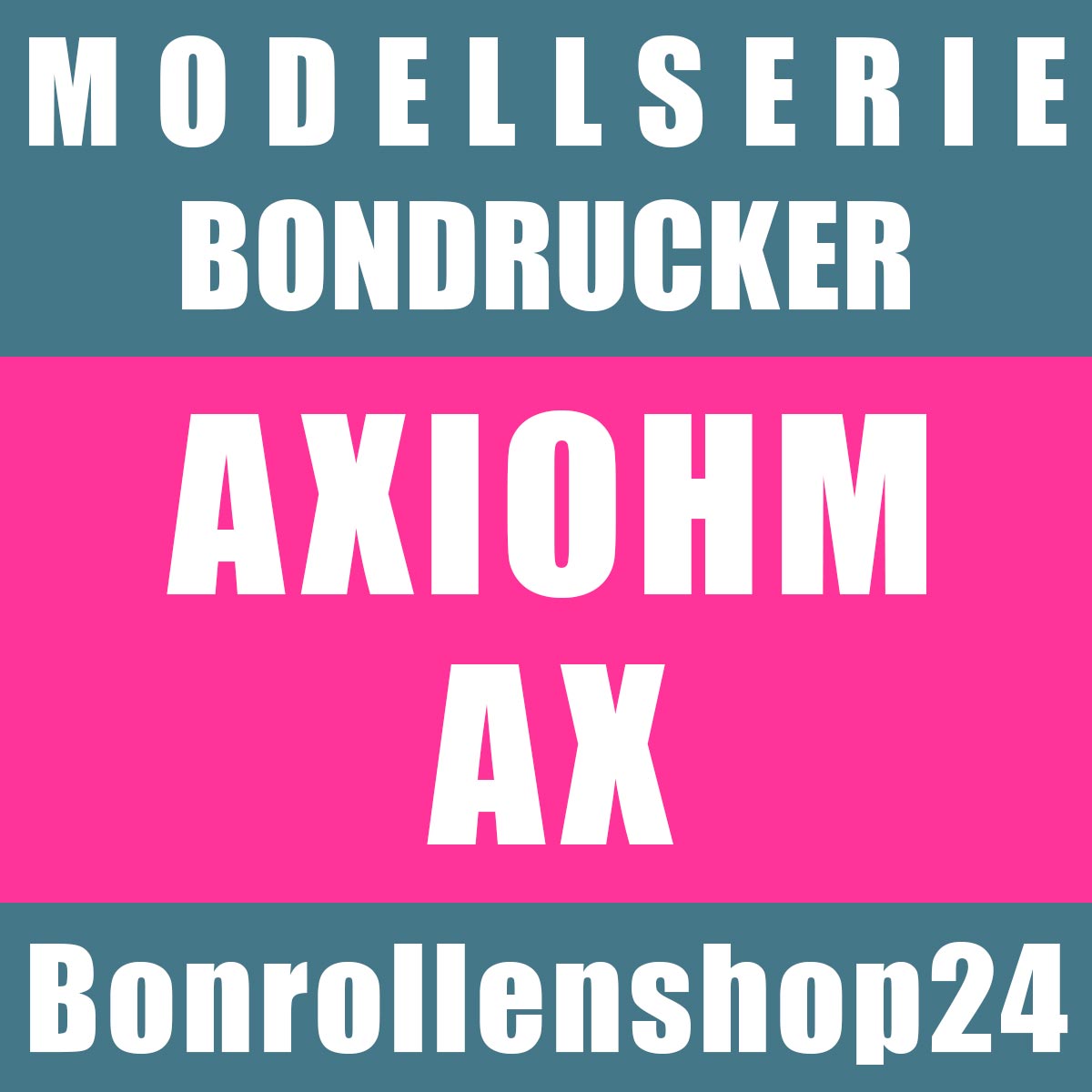 Bonrollen für Bondrucker der Serie Axiohm AX