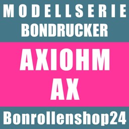 Bonrollen für Belegdrucker der Serie Axiohm AX