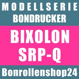 Bonrollen für Bondrucker der Serie Bixolon SRP-Q