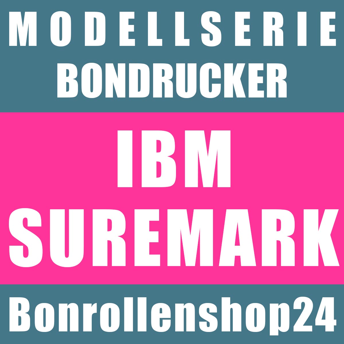 Bonrollen für Bondrucker der Serie IBM Suremark