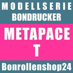 Bonrollen für Bondrucker der Serie Metapace T