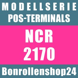 Bonrollen für POS-Terminals der Serie NCR 2170