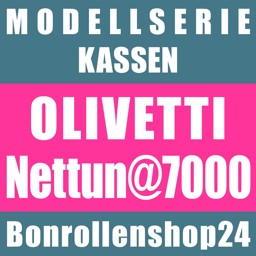 Bonrollen für Kassen der Serie Olivetti Nettun@7000