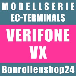 Bonrollen für EC-Terminals der Serie Verifone VX