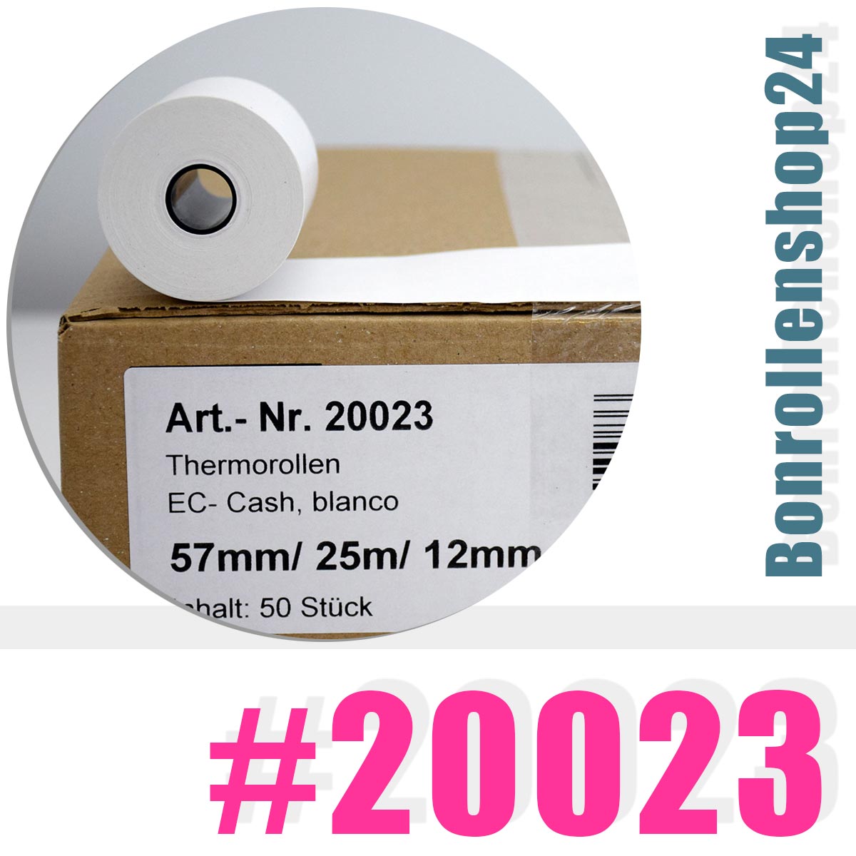 50 EC-Rollen Thermorollen 57 25m 12 ohne LXT, ohne Bisphenol A im  Bonrollenshop24